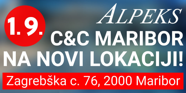 CASH & CARRY MARIBOR NA NOVI LOKACIJI!